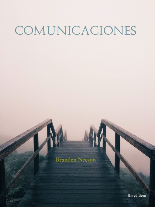 Title details for Comunicaciones ( Edición Ilustrada ) by Branden Neeson - Available